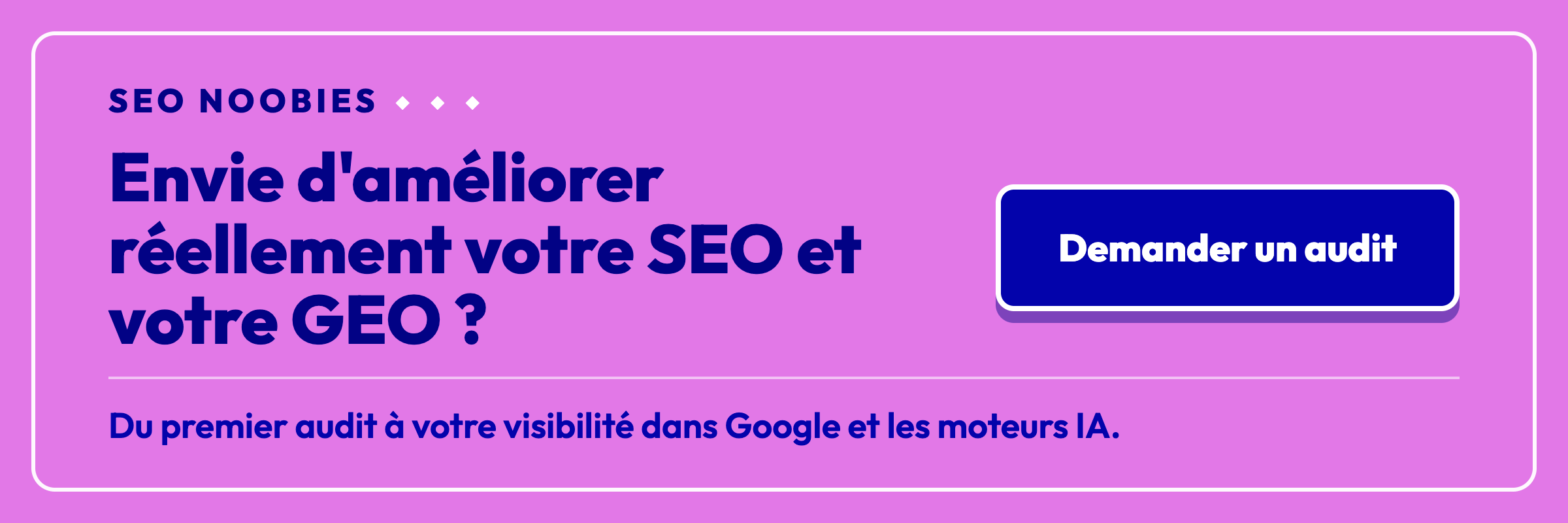 Agence SEO Noobies : audit et accompagnement pour votre référencement