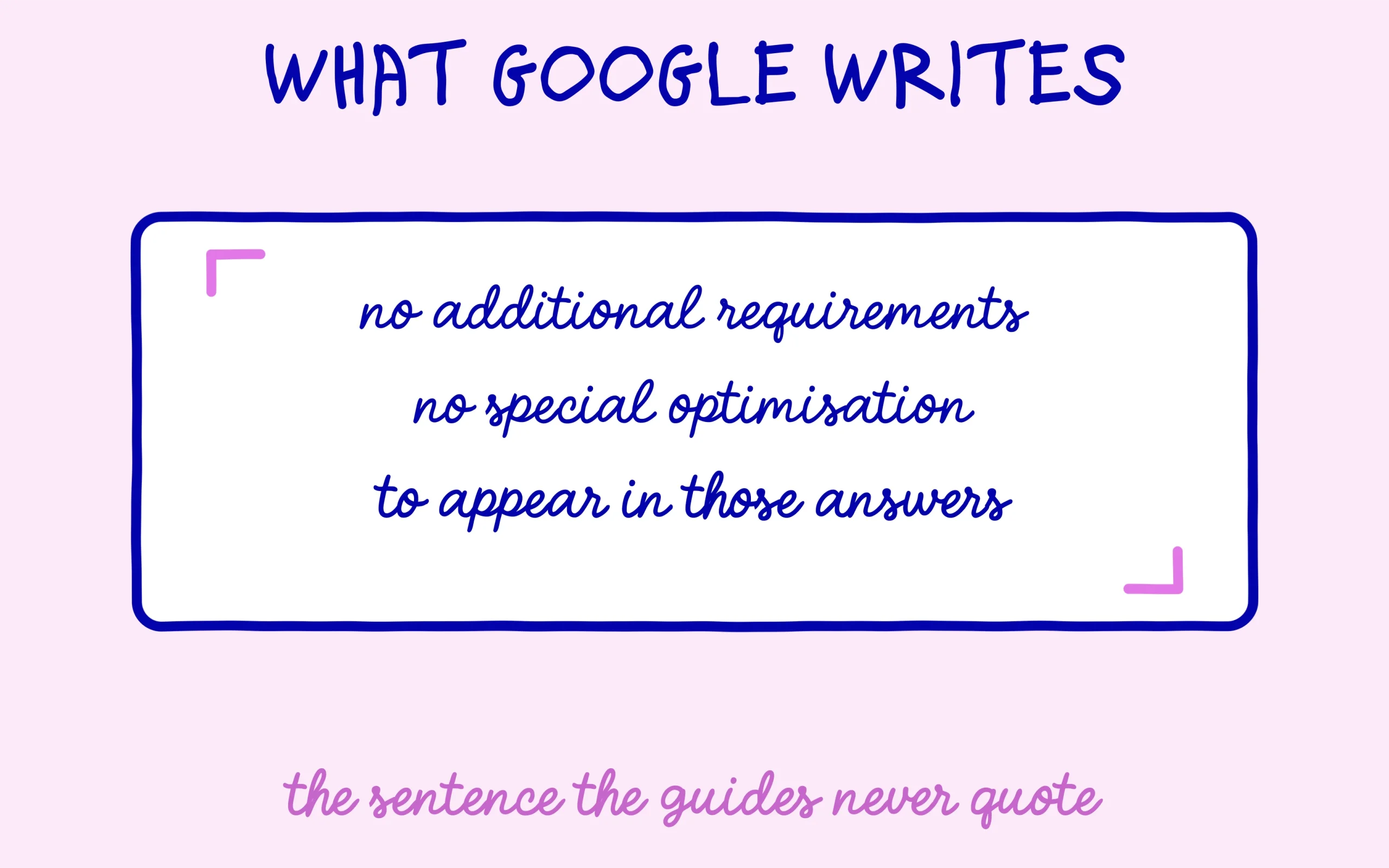 The Google sentence saying no special optimisation is required