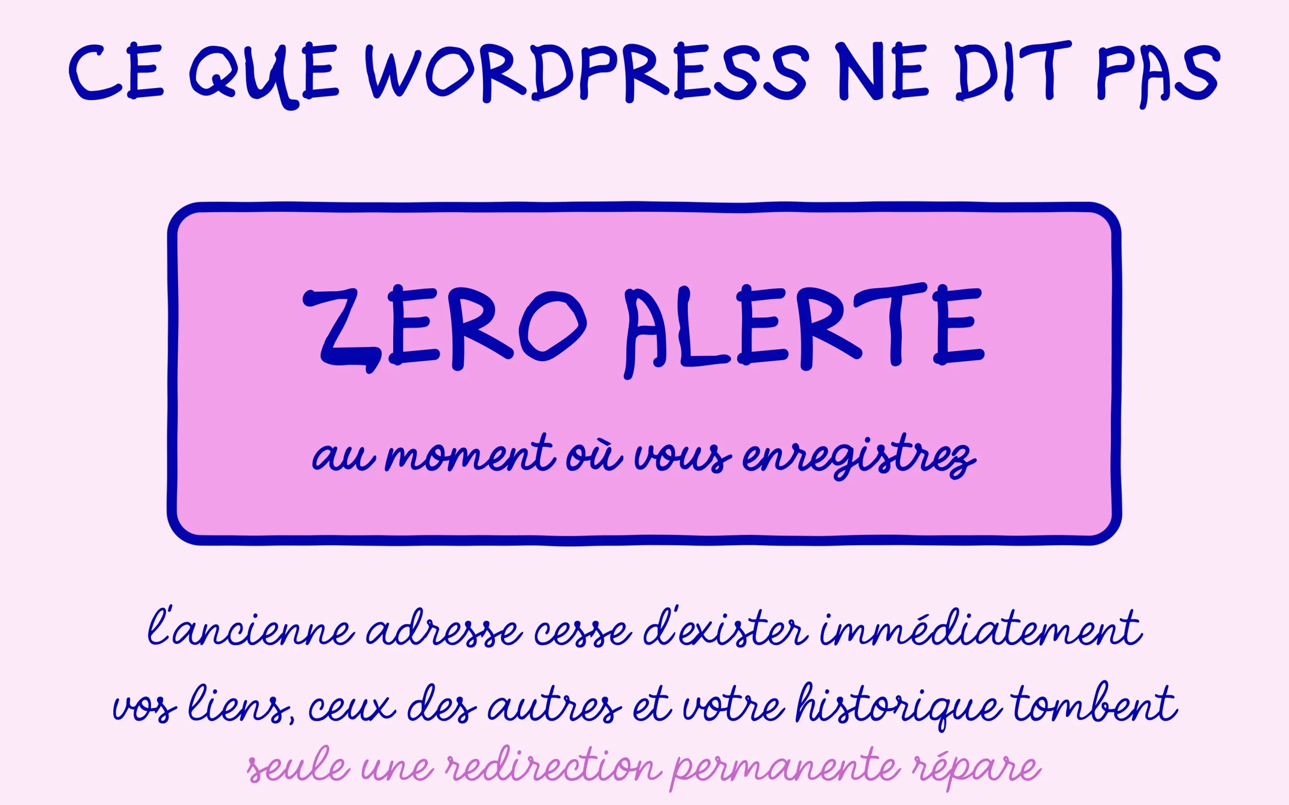 Aucun avertissement au moment où vous enregistrez : l'ancienne adresse cesse d'exister